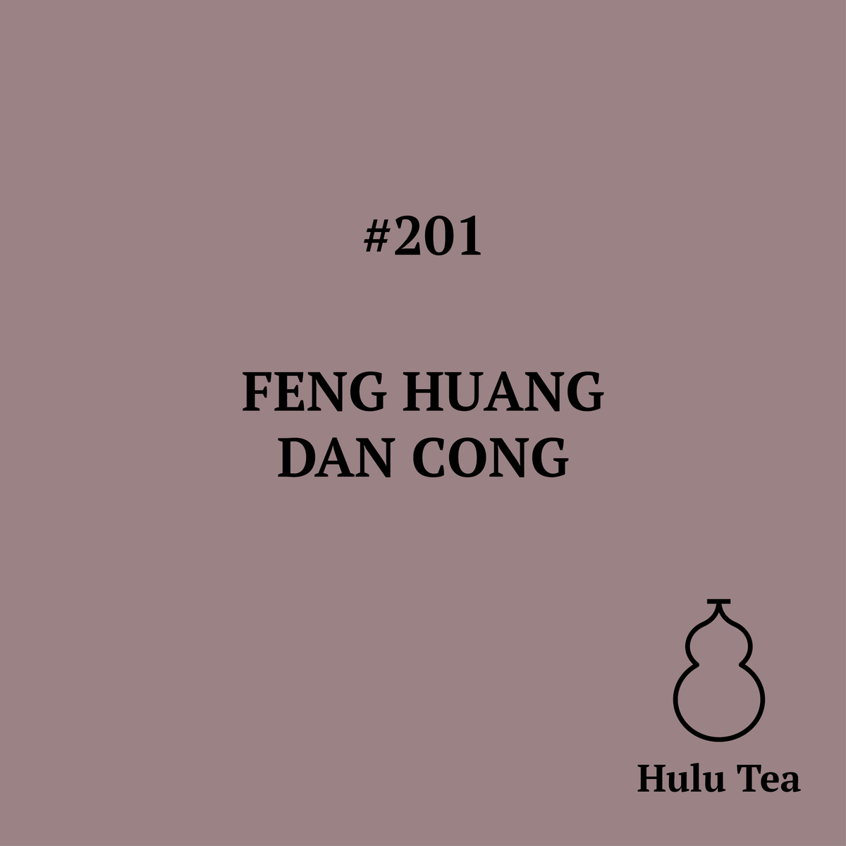 #201 Feng Huang Dan Cong