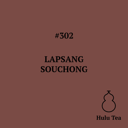 #302 Lapsang Souchong