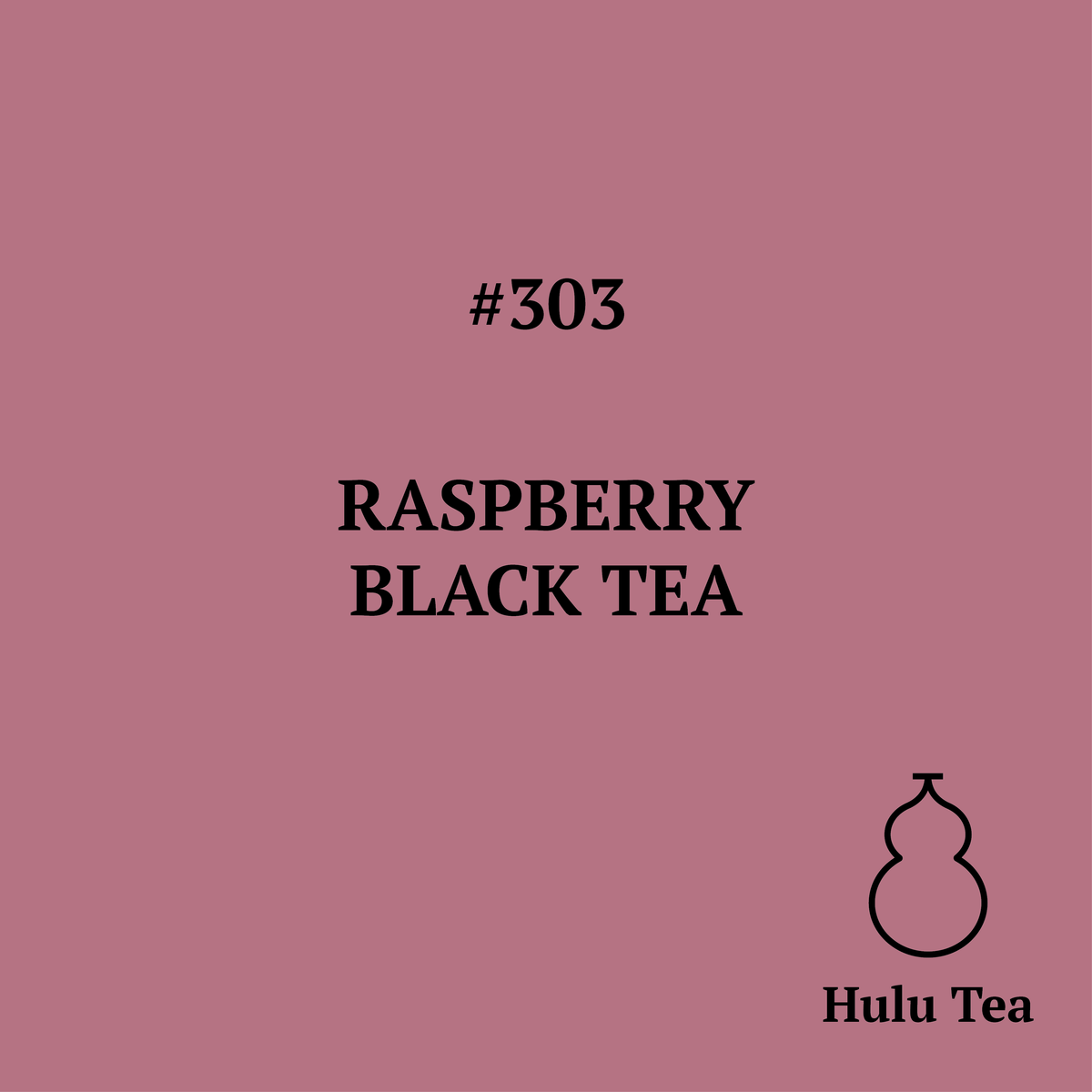 #303 Raspberry Black Tea