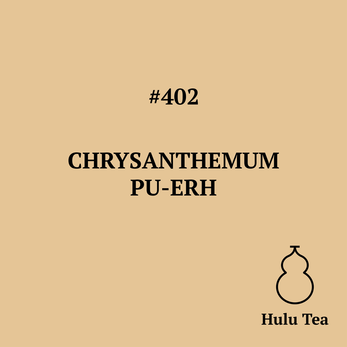 #402 Chrysanthemum Pu-erh